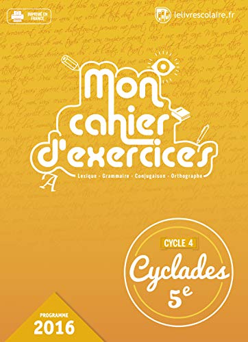 Français 5e Cyclades : Cahier d'exercices