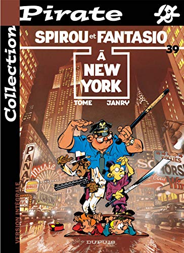 BD Pirate : Spirou, tome 39 : A New-York