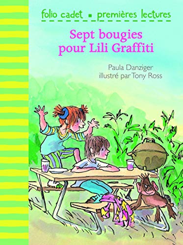 Sept bougies pour Lili Graffiti - Folio Cadet premières lectures - Je lis tout seul - A partir de 6 ans
