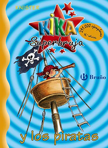 Kika Superbruja y los piratas / Kika Super Witch and the Pirates