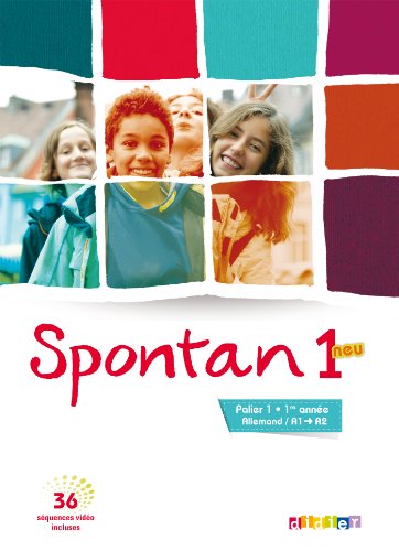 Spontan 1 neu palier 1 - Allemand 1re année - Manuel + DVD