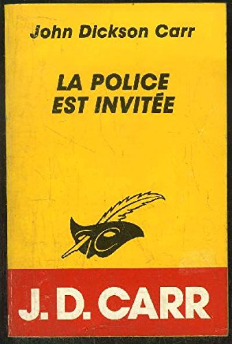 LA POLICE EST INVITEE