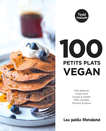 Les petits Marabout : 100 recettes vegan