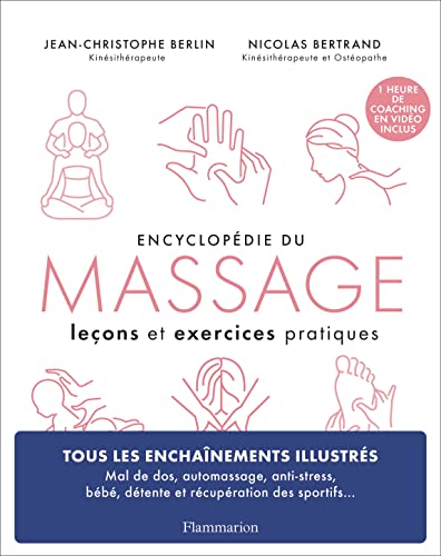 Encyclopédie du massage: Leçons et exercices pratiques