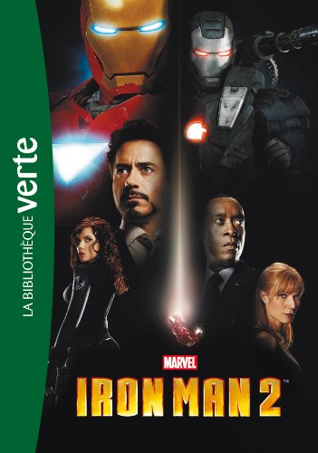 Bibliothèque Marvel 06 - Iron Man 2 - Le roman du film
