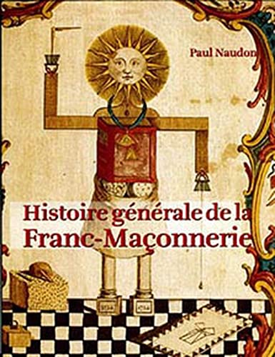 Histoire générale de la Franc-maçonnerie