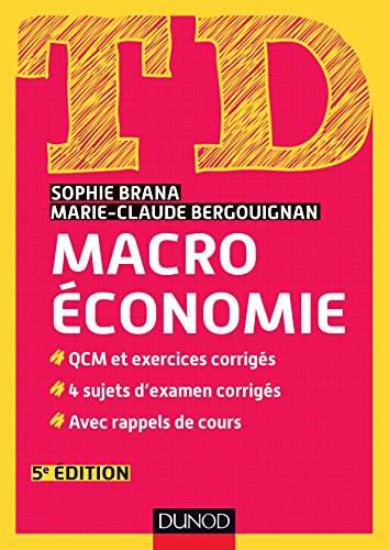 TD Macroéconomie - 5e édition
