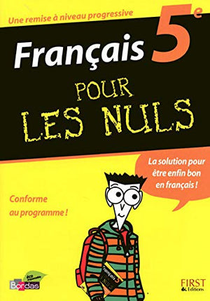 Français 5e pour les Nuls