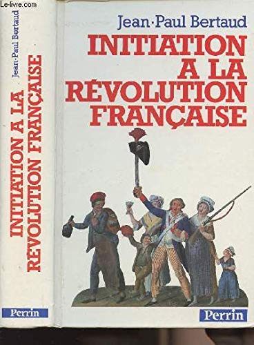 Initiation à la Révolution française