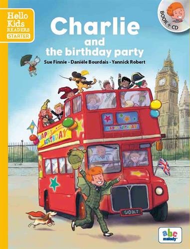 Charlie and the birthday party (Nouvelle édition)