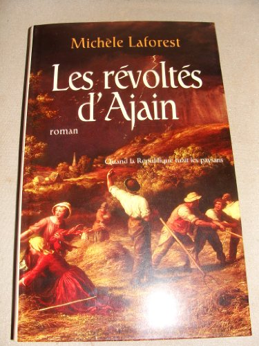 Revoltes d'Ajain (les)