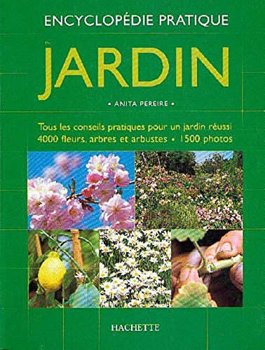 Encyclopédie pratique du jardin