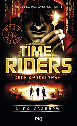3. Time Riders : Code apocalypse (3)
