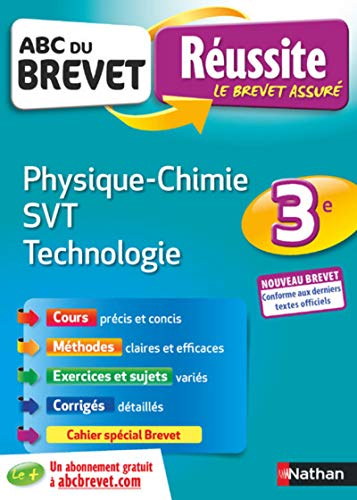 Physique-Chimie - SVT (Sciences de la vie et de la Terre) - Techno 3e - ABC du Brevet Réussite - Brevet 2022 - Cours, Méthode, Exercices