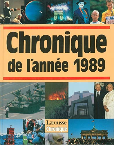CHRONIQUE DE L'ANNEE 1989