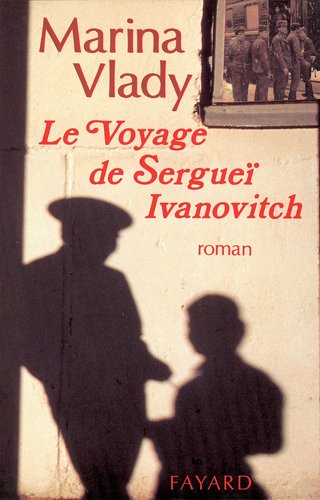 Le Voyage de Sergueï Ivanovitch