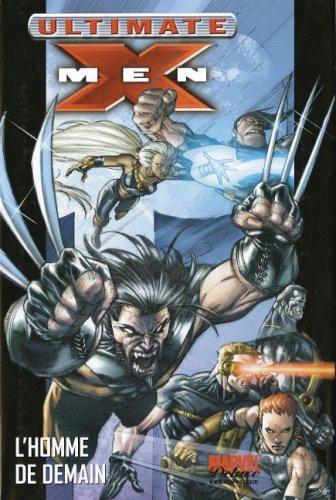 Best Of - Ultimate X-Men, Tome 1