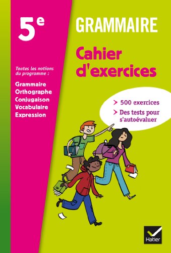 Grammaire 5e éd. 2012 - Cahier d'exercices