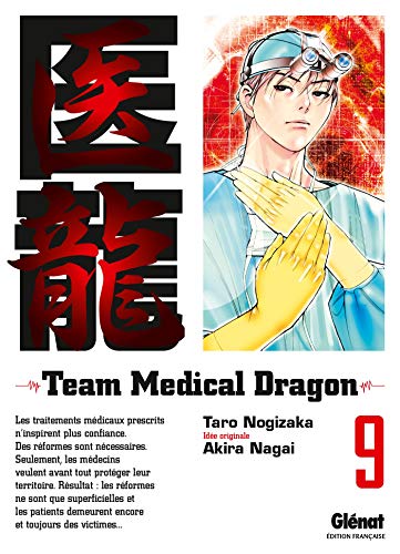 Team Medical Dragon - Tome 09