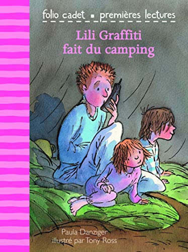 Lili Graffiti fait du camping - Folio Cadet premières lectures - Je lis tout seul - A partir de 6 ans