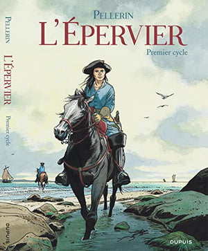 Epervier (L') - Tome 1 - L'Epervier Intégrale