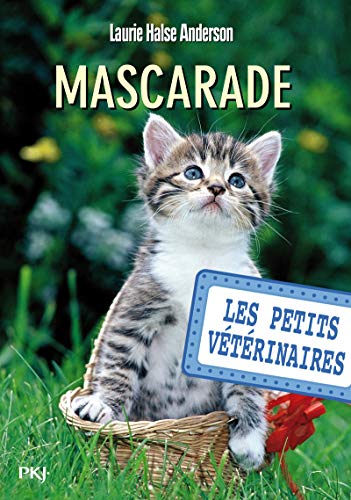 Les petits vétérinaires - tome 11 : Mascarade (11)