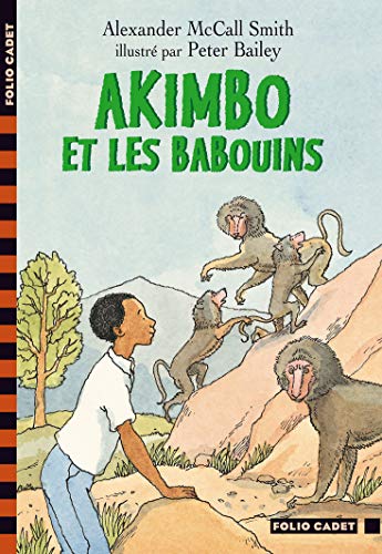 Akimbo et les babouins - Folio Cadet Premiers Romans - Dès 8 ans