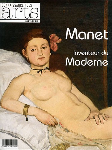 Connaissance des Arts, Hors-série N° 491 : Manet, inventeur du moderne