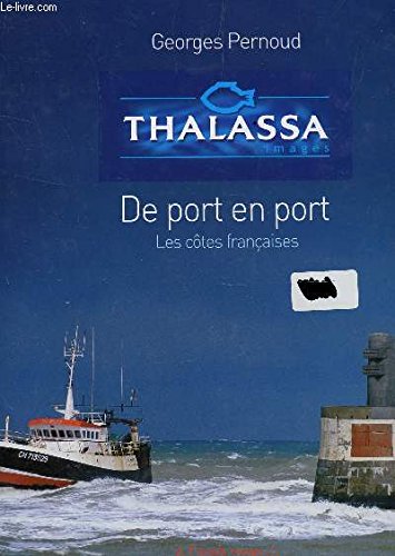 De port en port : Les côtes françaises