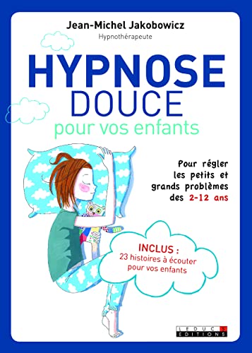 Hypnose douce pour les enfants