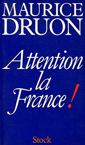 Attention, la France !