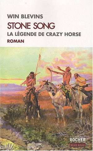 Stone Song: La légende de Crazy Horse