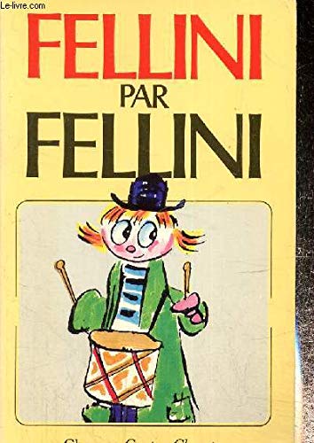 Fellini par Fellini