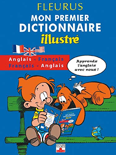 Boule et Bill : Mon premier dictionnaire illustré anglais-français et français-anglais