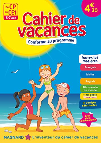 Cahier de vacances - Du CP au CE1 - 6-7 ans