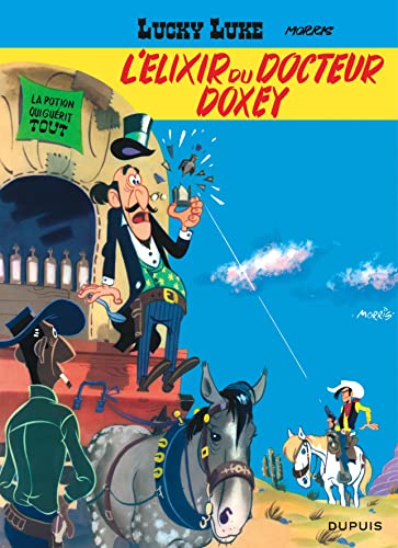 Lucky Luke, tome 7 : L'Elixir du docteur Doxey