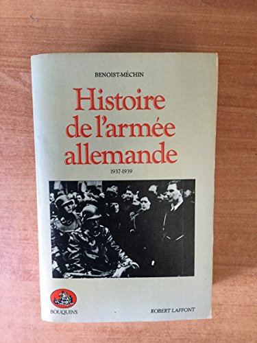 Histoire de l'armée allemande, 1937-1939
