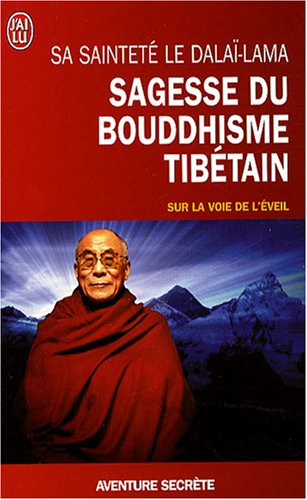 Sagesse du bouddhisme tibétain