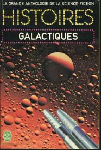 Histoires galactiques