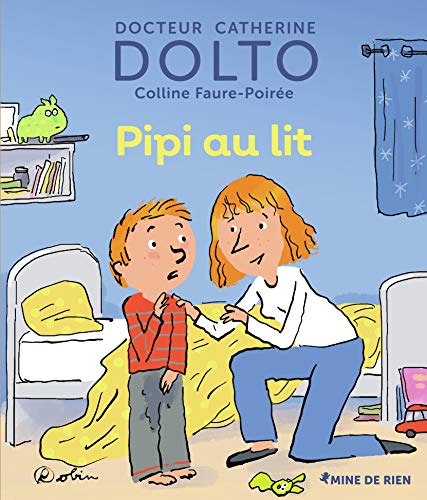 Pipi au lit - Docteur Catherine Dolto - de 2 à 7 ans