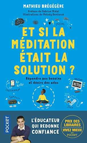 Nos ados : et si la méditation était la solution ?