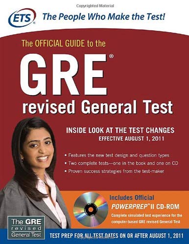 The Official Guide to the GRE Revised General Test: The Test Changes Effective August 1, 2011