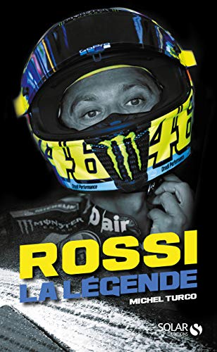 Rossi : la légende