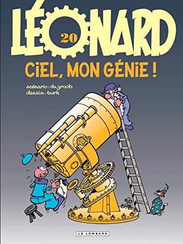 Léonard - Tome 20 - Ciel, mon génie !