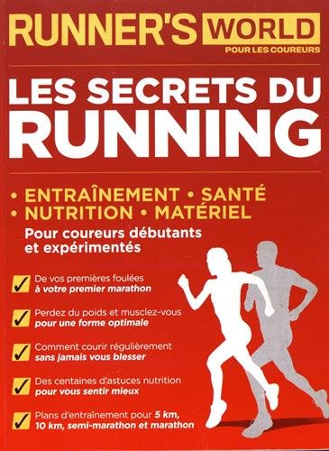 Runner's World : Les secrets du running