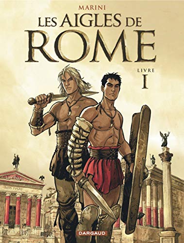 Les Aigles de Rome - Livre 1