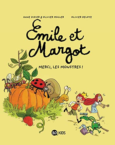 Émile et Margot, Tome 04: Merci, les monstres !