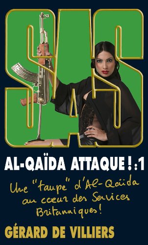 SAS 173 Al-Qaida attaque !, Tome 1