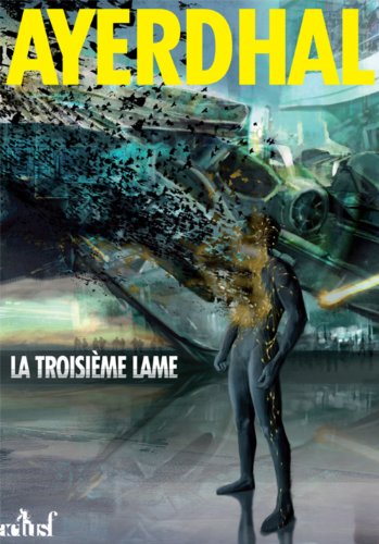 La troisième lame