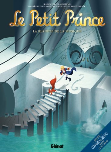 Le Petit Prince - Tome 03: La Planète de la musique